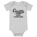 Chocolate Is My Love Language Kid's Onesie