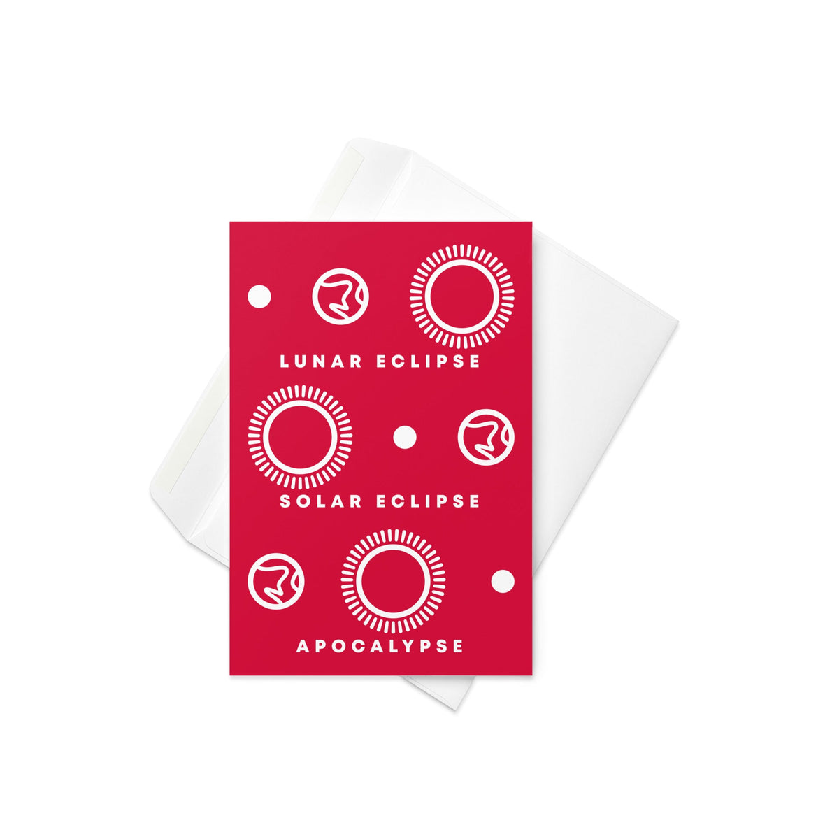 Lunar Eclipse Solar Eclipse Apocalypse Greeting Card