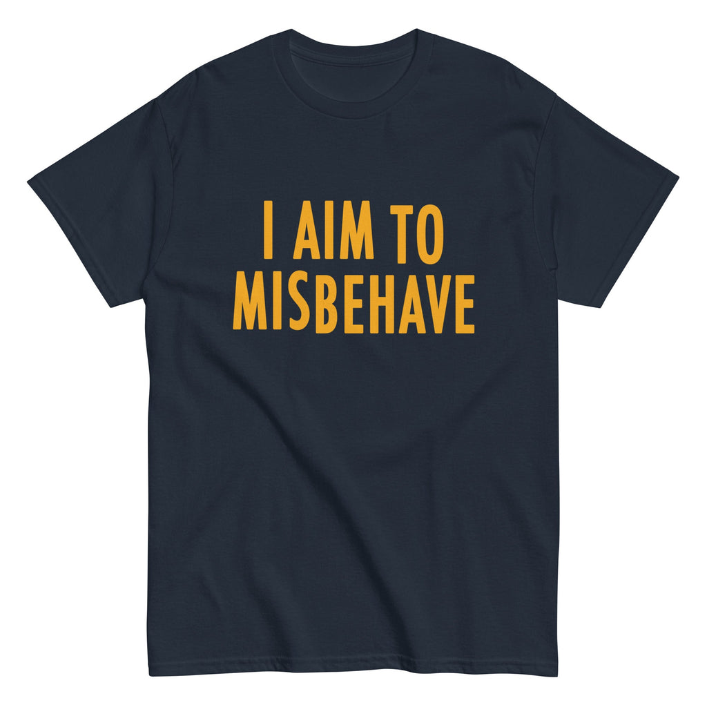 I Aim To Misbehave Men's Classic Tee product image 1