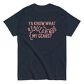 Grinds My Gears Men's Classic Tee product image 1