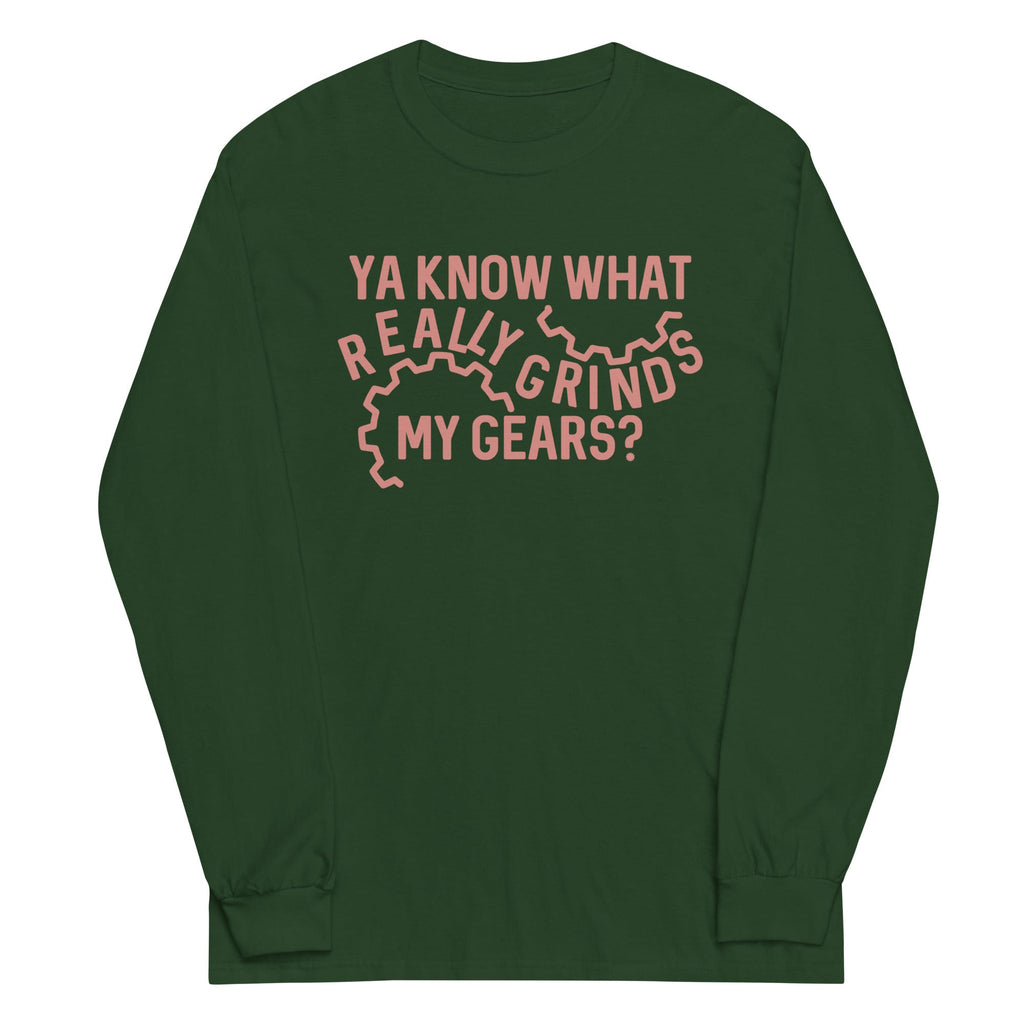 Grinds My Gears Unisex Long Sleeve Tee product image 4
