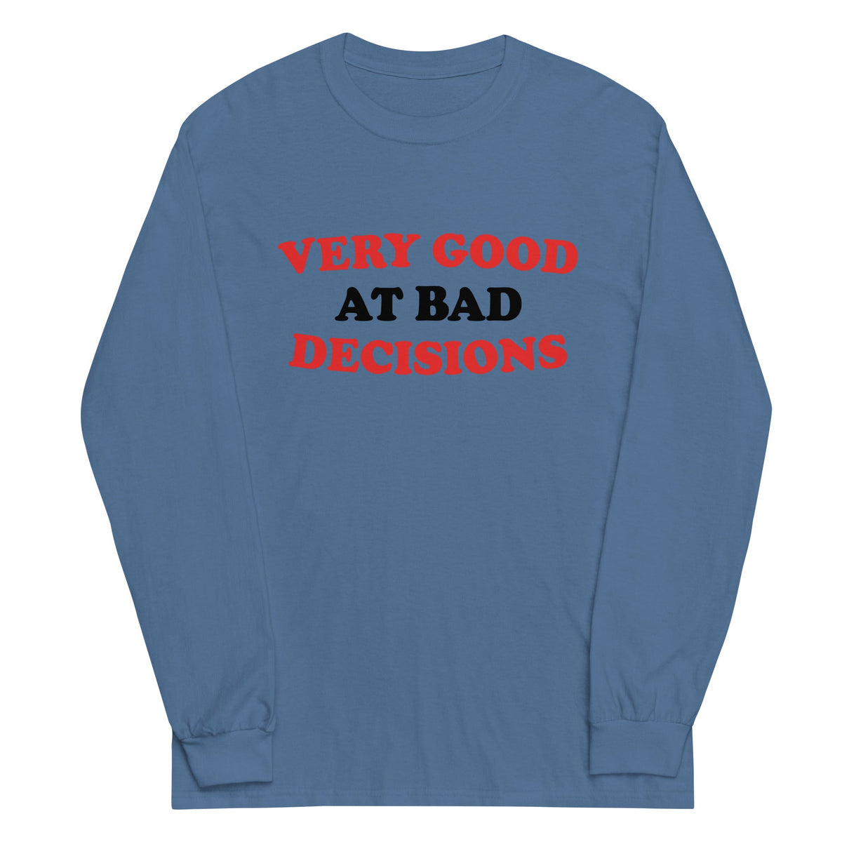 Very Good At Bad Decisions Unisex Long Sleeve Tee product image 2