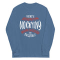 There's No Crying In Baseball Unisex Long Sleeve Tee product image 1