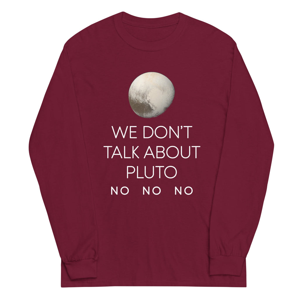 We Don't Talk About Pluto Unisex Long Sleeve Tee product image 3