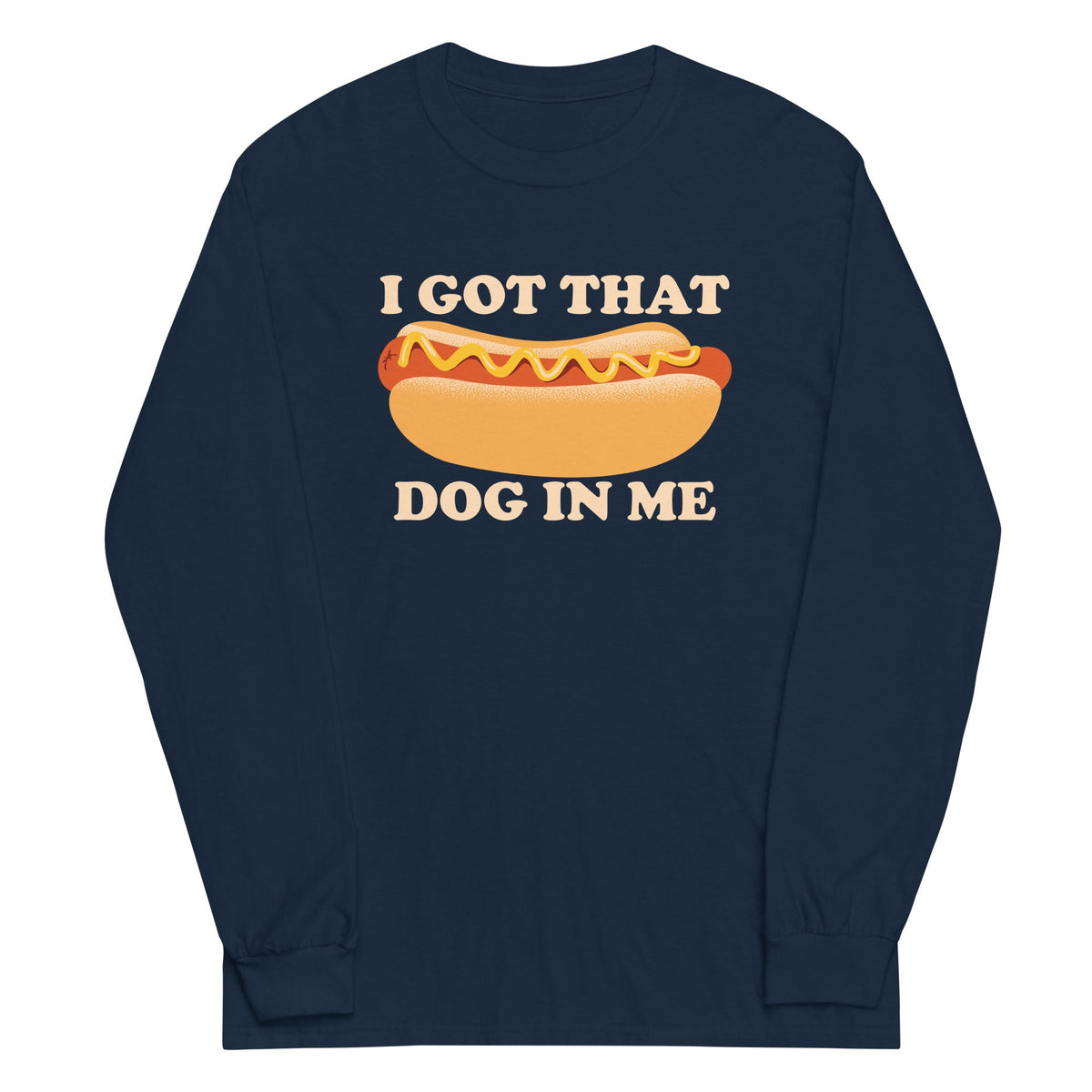 I Got That Dog In Me Unisex Long Sleeve Tee product image 3
