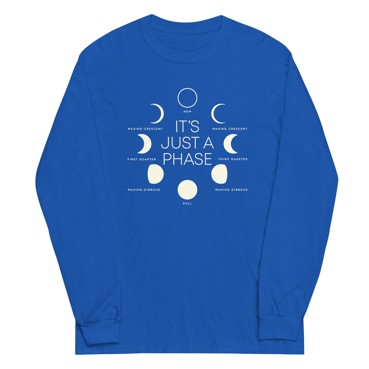 It's Just A Phase Unisex Long Sleeve Tee product image 6