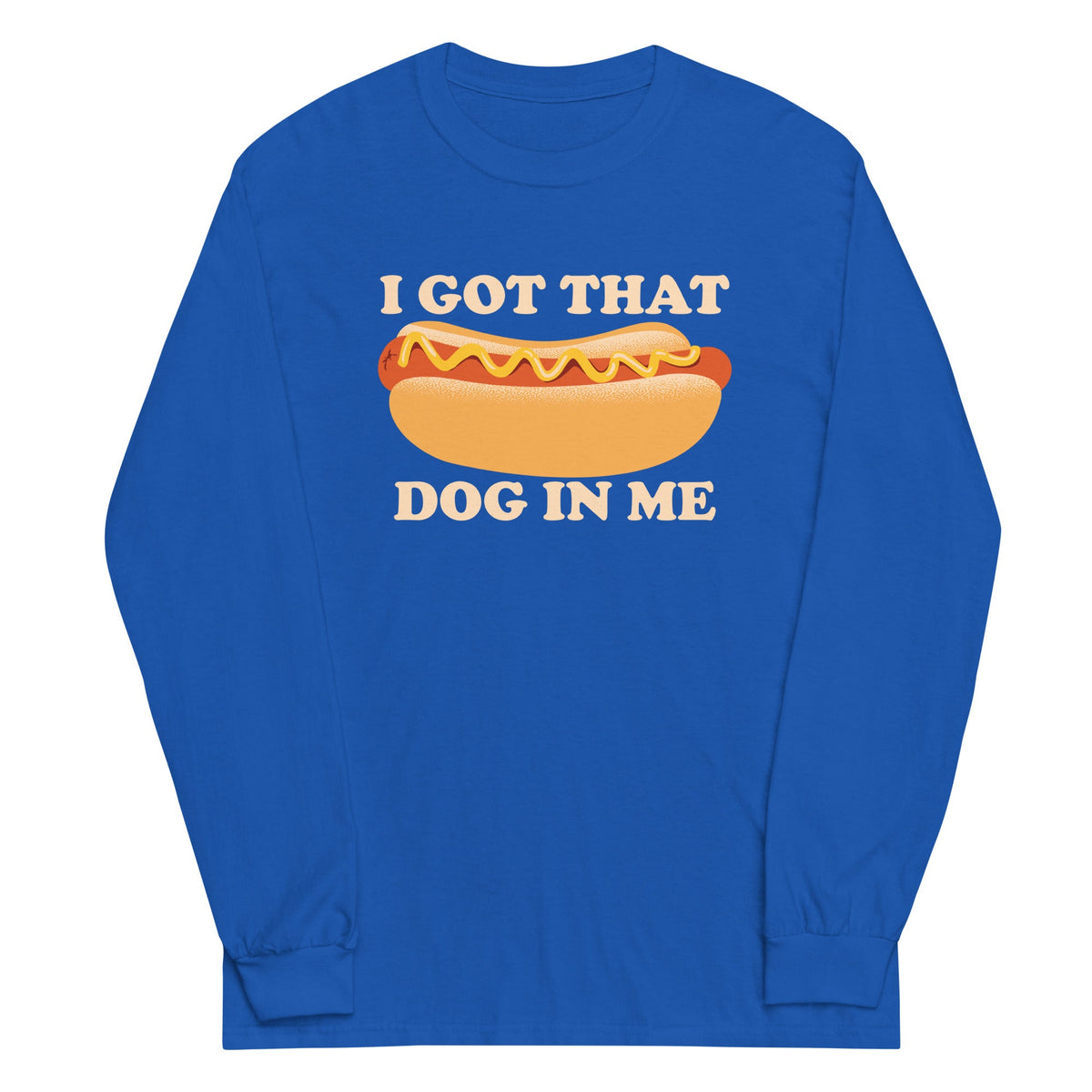 I Got That Dog In Me Unisex Long Sleeve Tee product image 6
