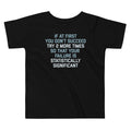 Try 2 More Times So That Your Failure Is Statistically product image 1