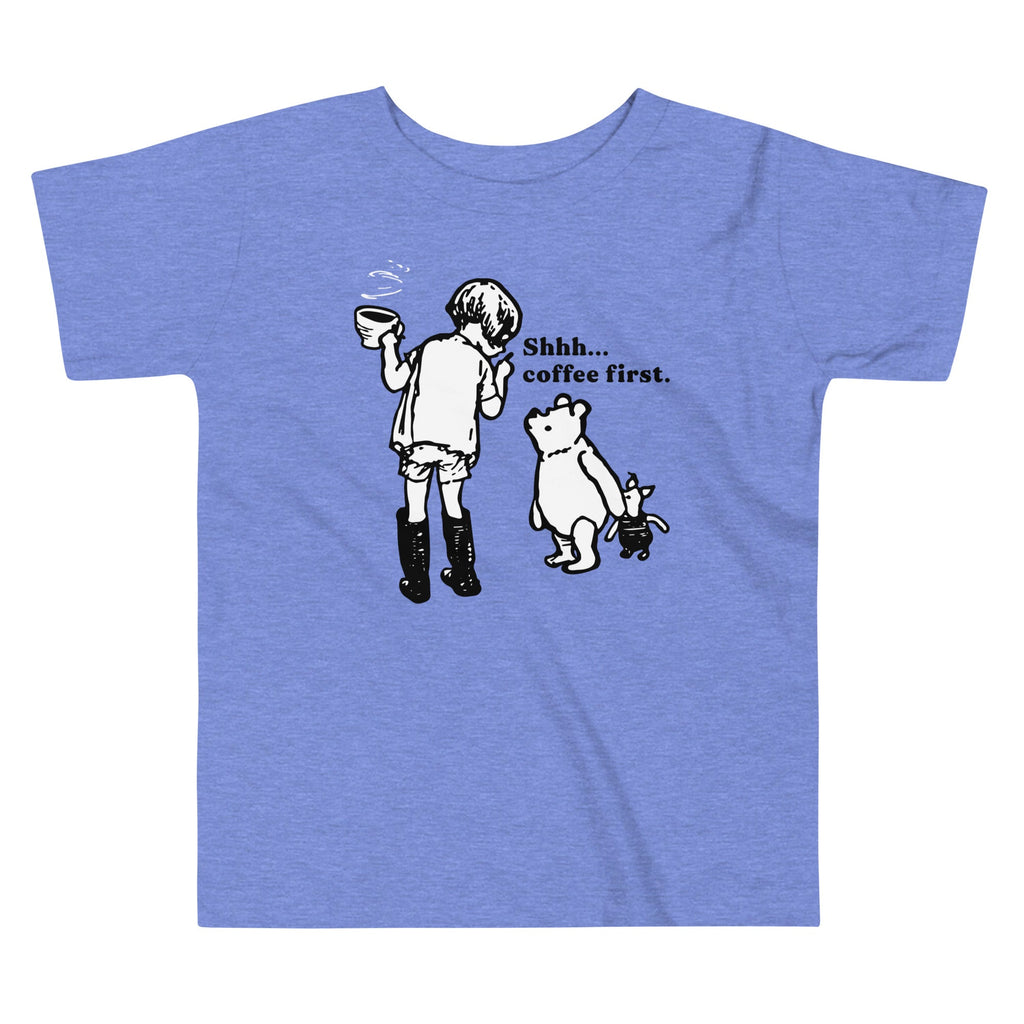 Shhh Coffee First Kid's Toddler Tee product image 1