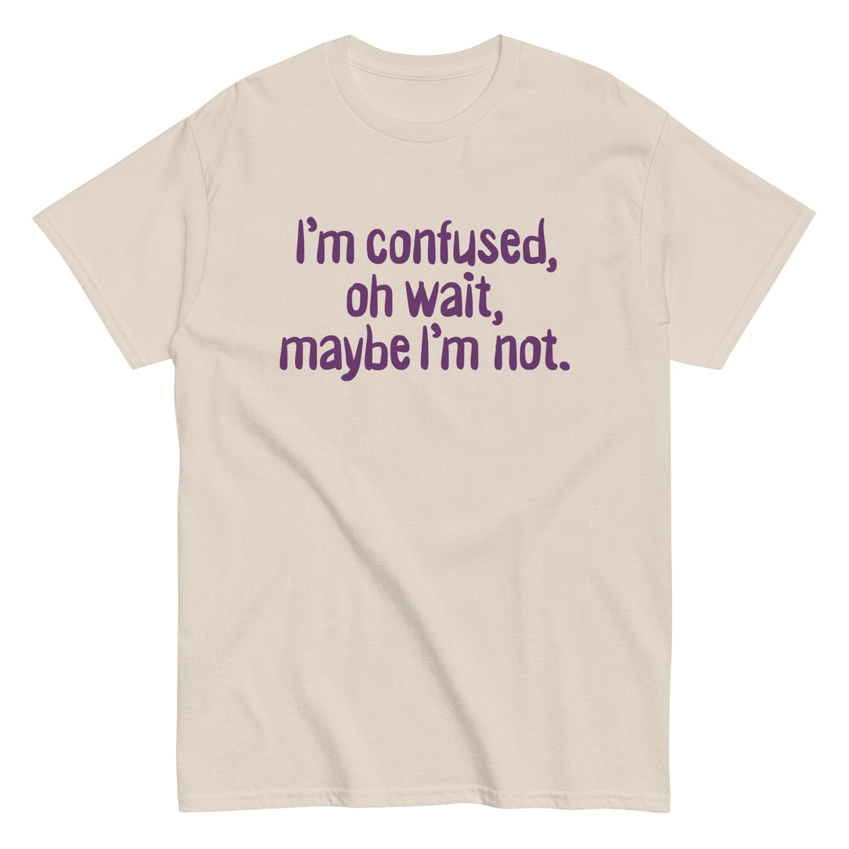 I'm Confused, Oh Wait Men's Classic Tee product image 3