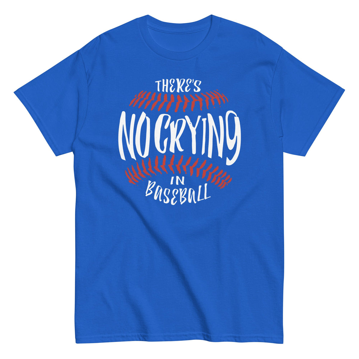 There's No Crying In Baseball Men's Classic Tee product image 5