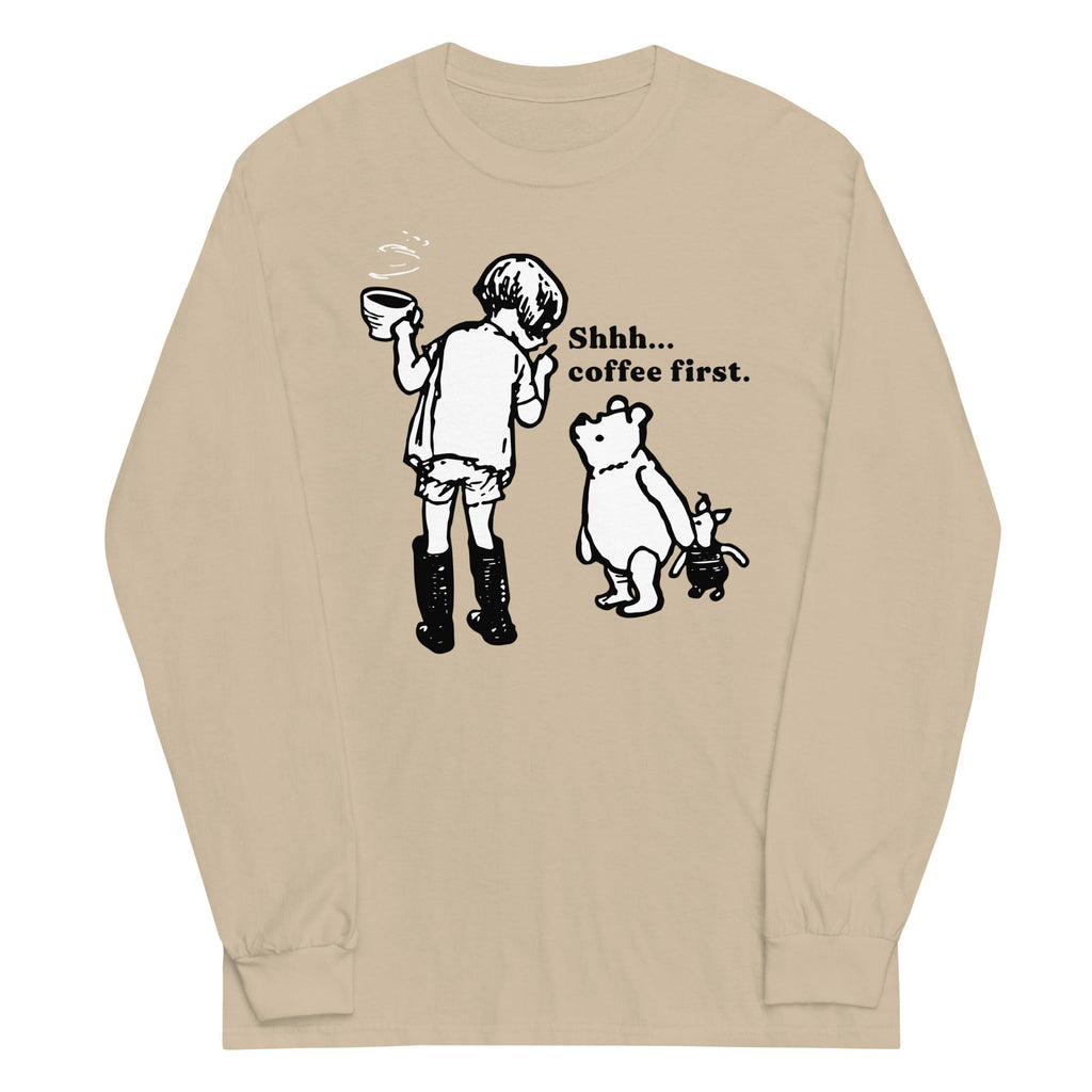 Shhh Coffee First Unisex Long Sleeve Tee product image 4
