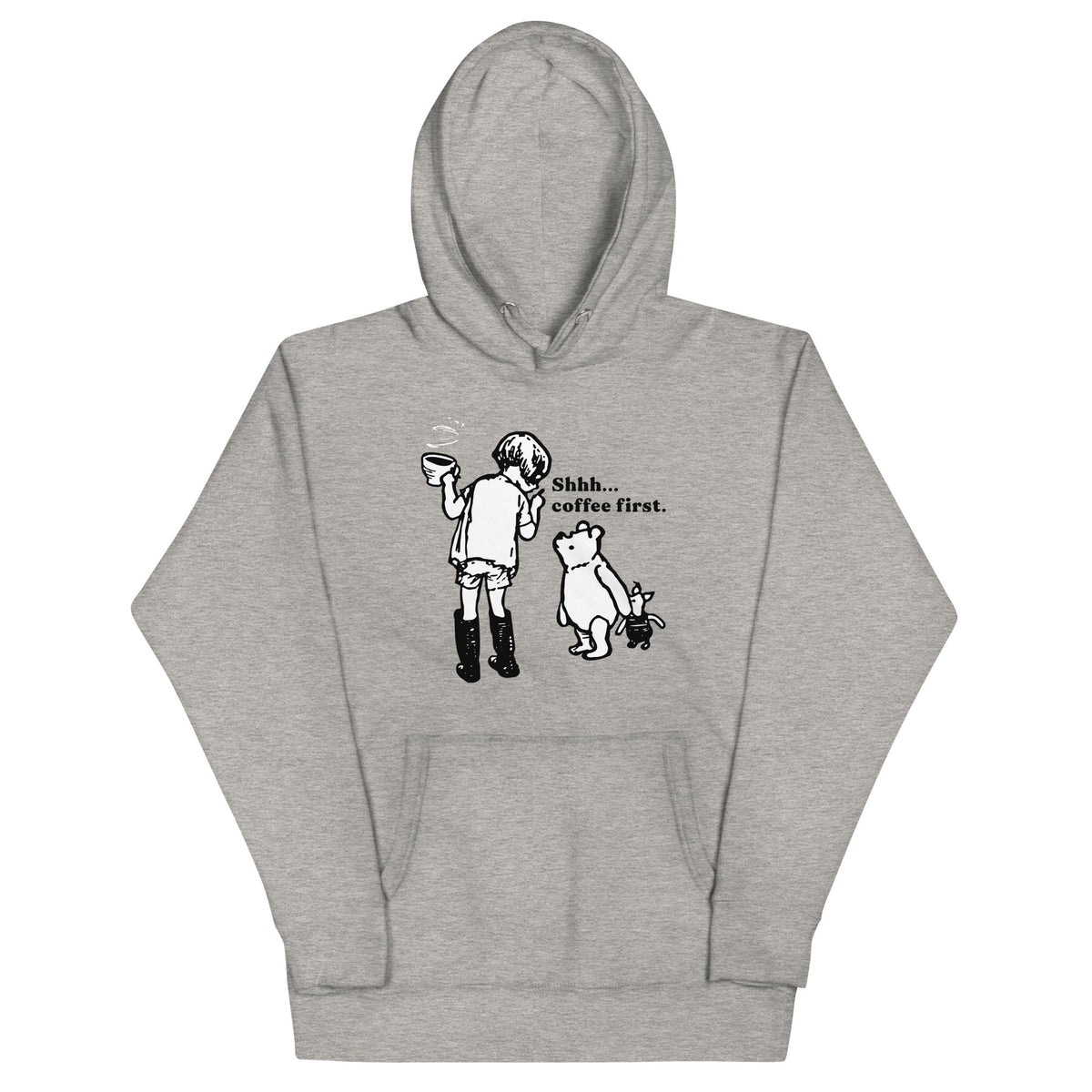 Shhh Coffee First Unisex Hoodie product image 1