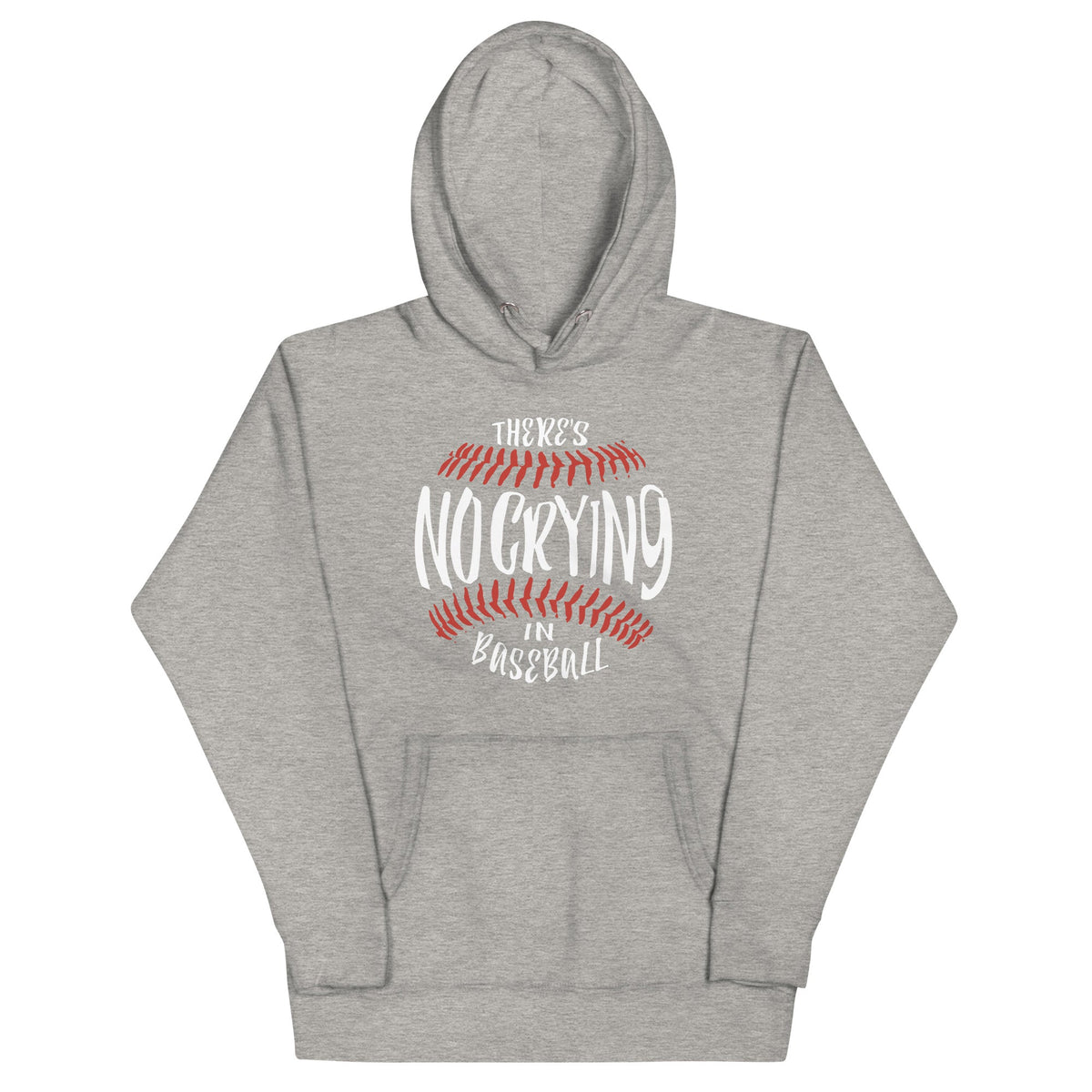 There's No Crying In Baseball Unisex Hoodie product image 1