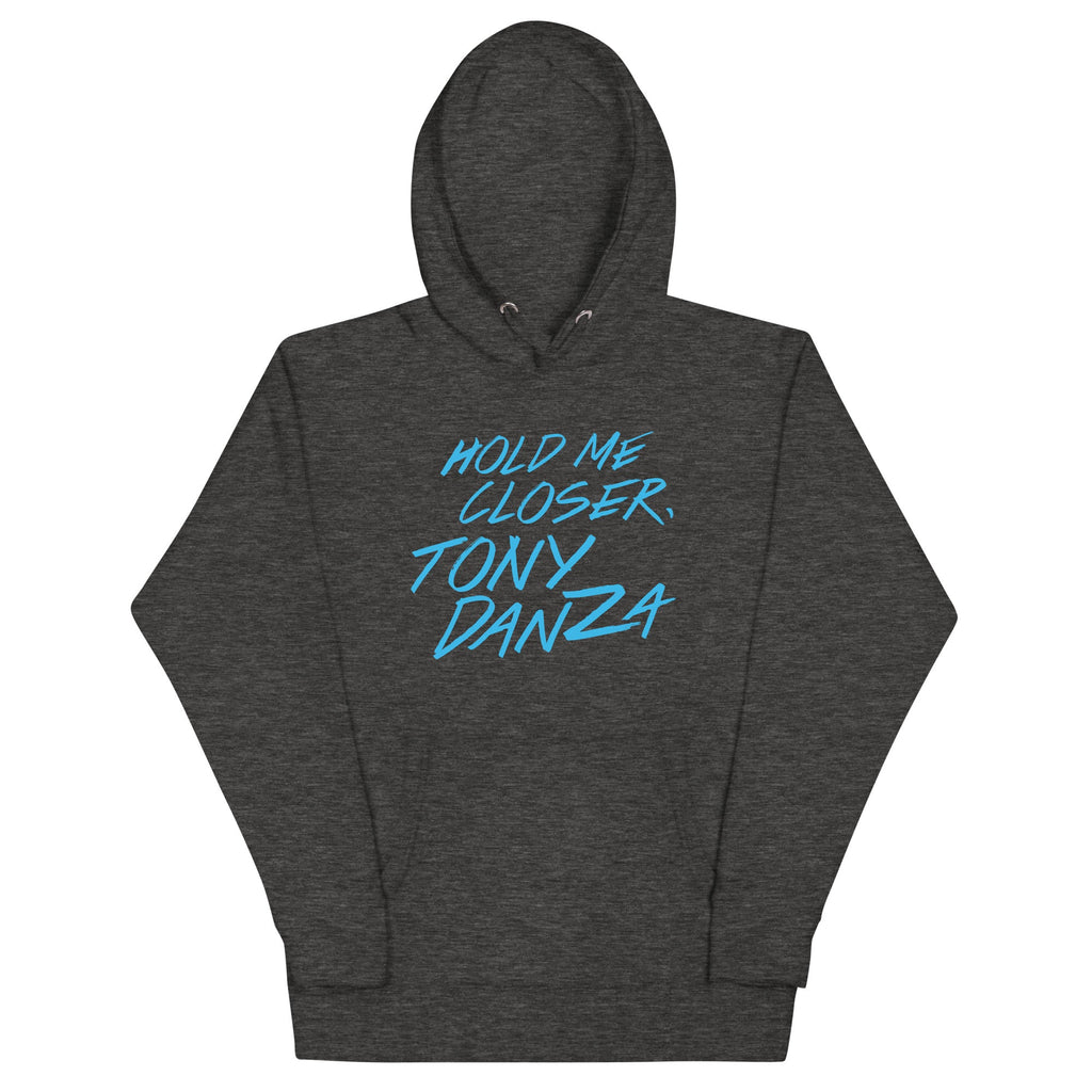 Hold Me Closer, Tony Danza Unisex Hoodie product image 1