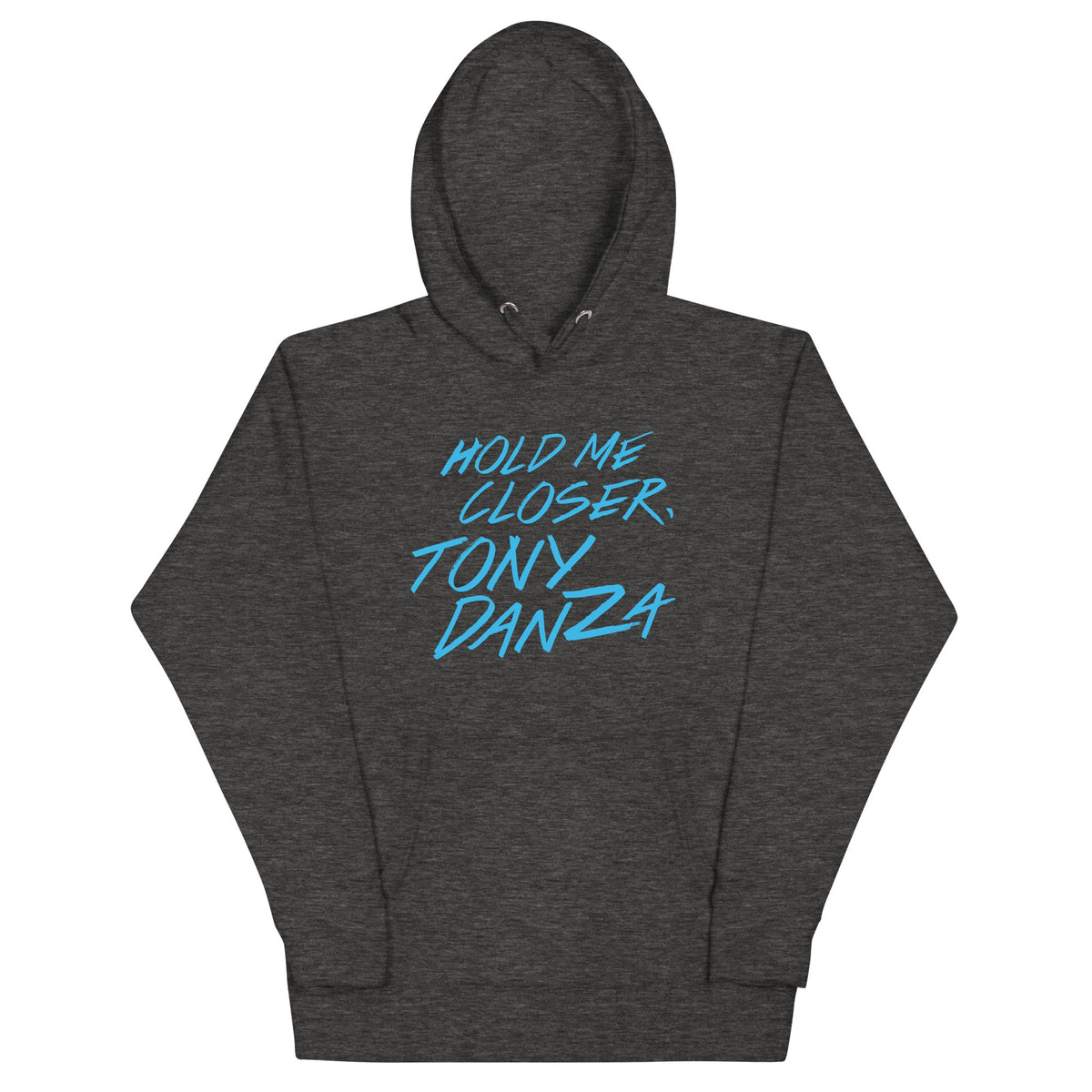 Hold Me Closer, Tony Danza Unisex Hoodie product image 1