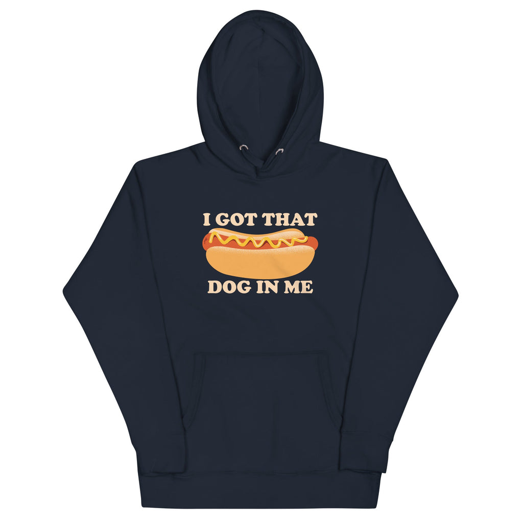 I Got That Dog In Me Unisex Hoodie product image 3