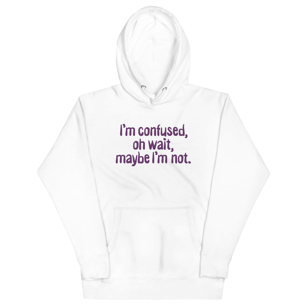 I'm Confused, Oh Wait Unisex Hoodie product image 4
