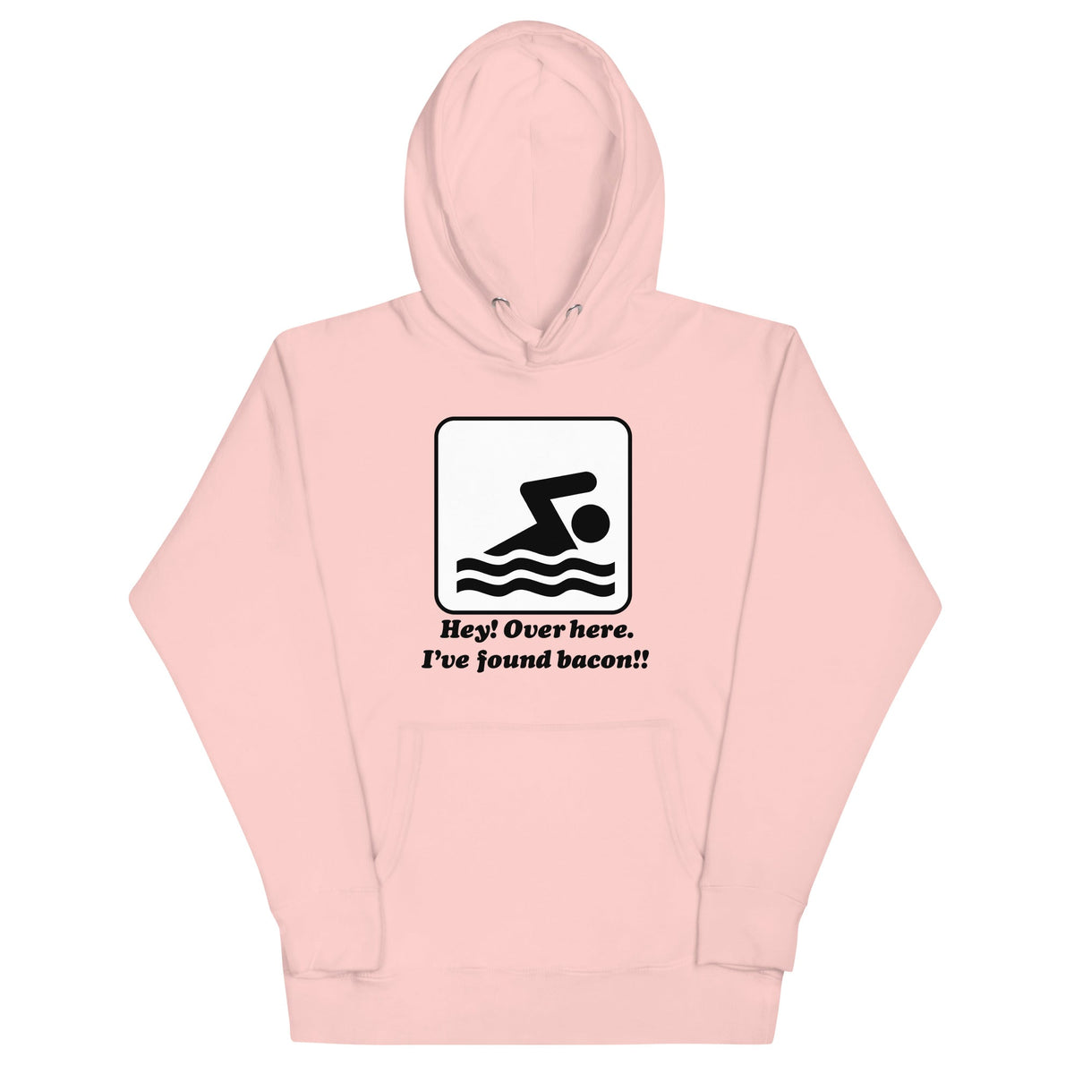 I've Found Bacon! Unisex Hoodie product image 5