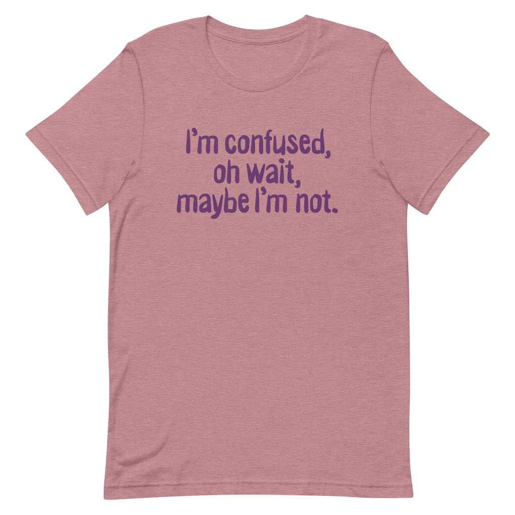I'm Confused, Oh Wait Men's Signature Tee product image 3