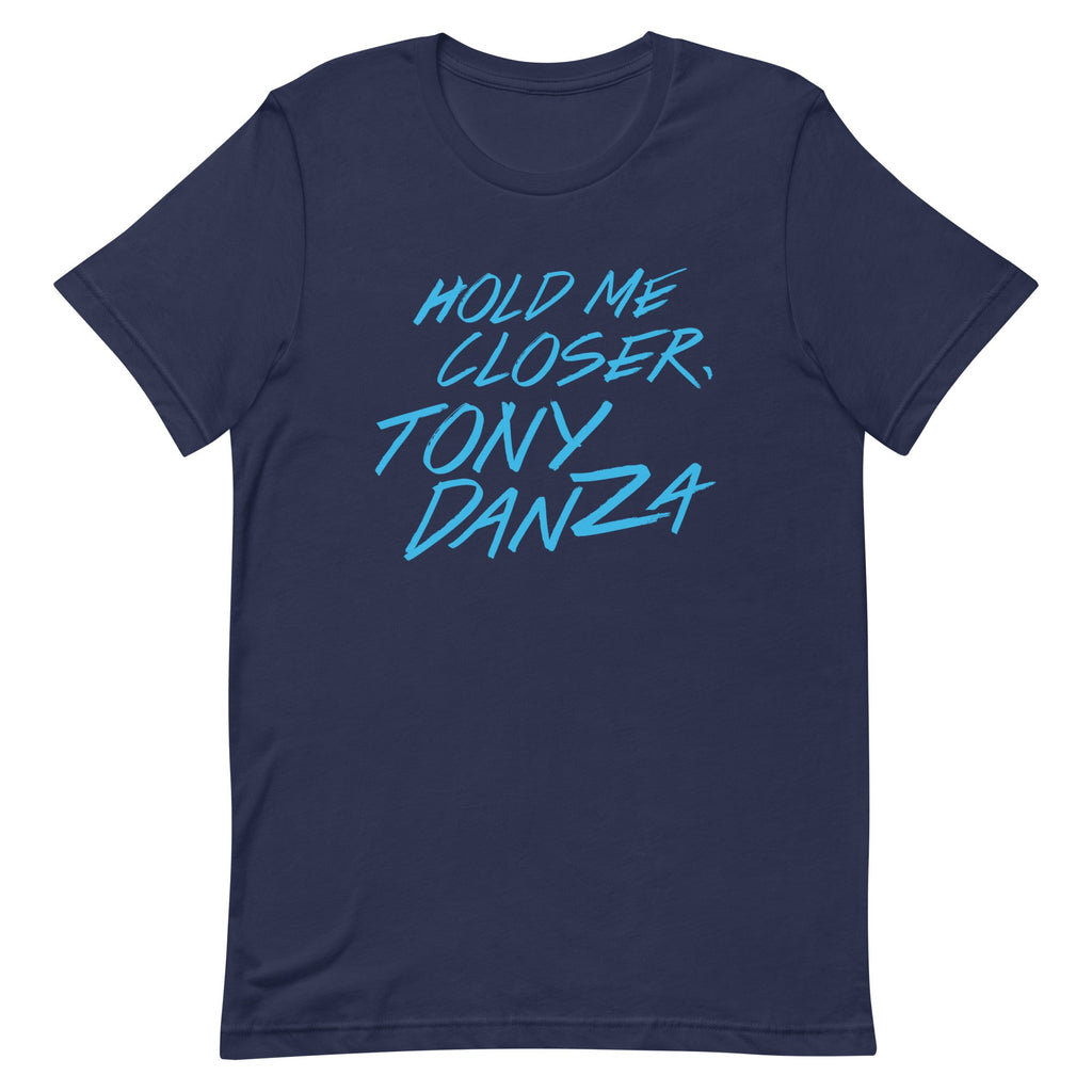 Hold Me Closer, Tony Danza Men's Signature Tee product image 3