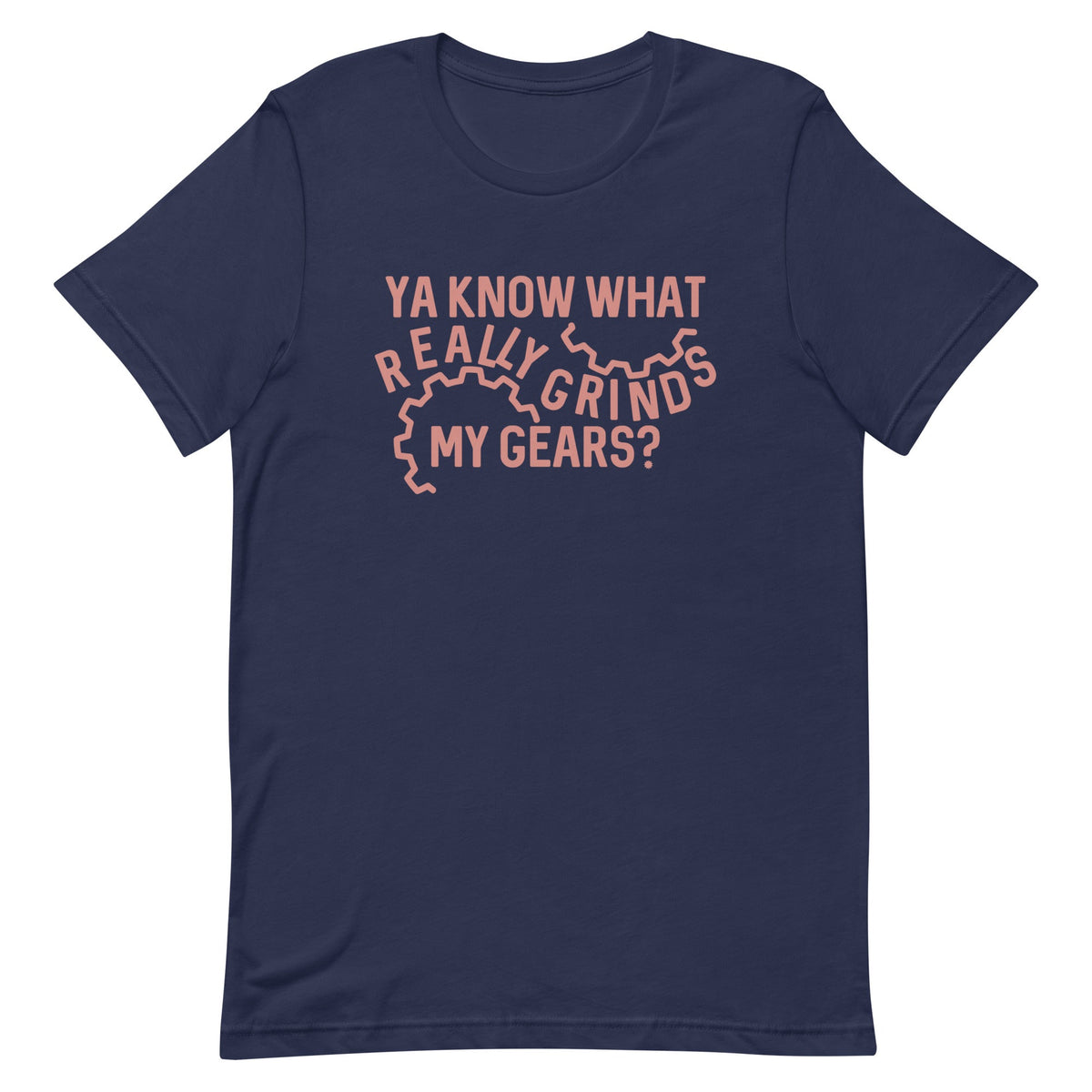 Grinds My Gears Men's Signature Tee product image 2