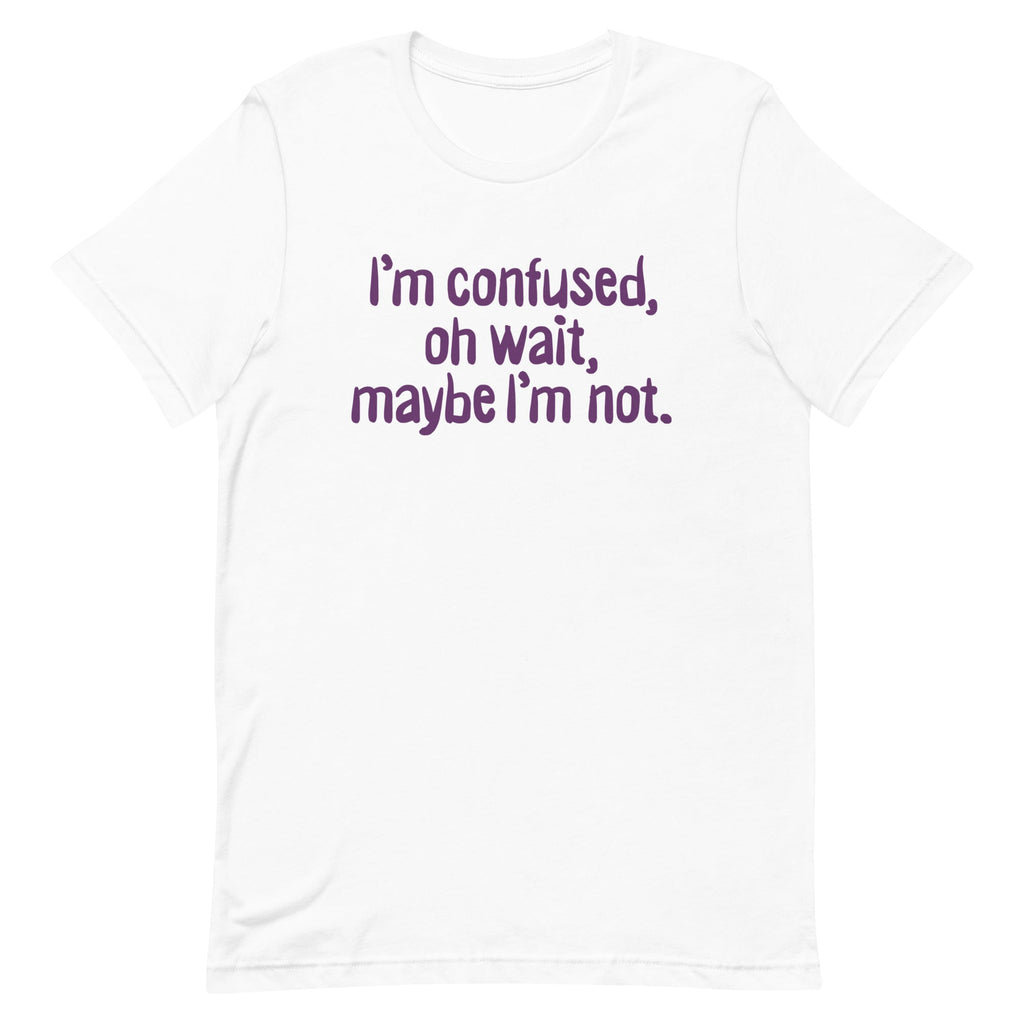 I'm Confused, Oh Wait Men's Signature Tee product image 5