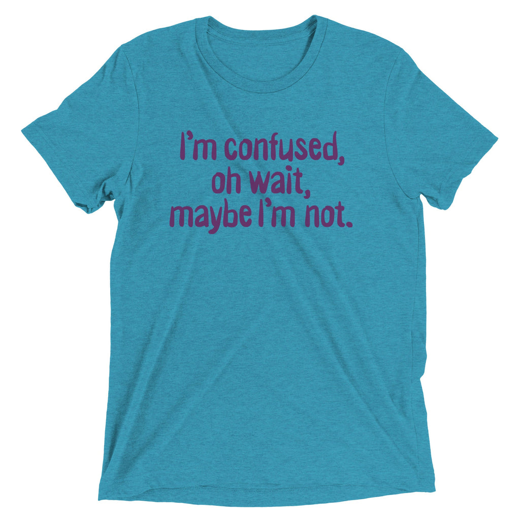 I'm Confused, Oh Wait Men's Tri-Blend Tee product image 2