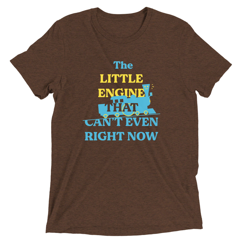 The Little Engine That Can't Even Right Now Men's Tri-Blend product image 3