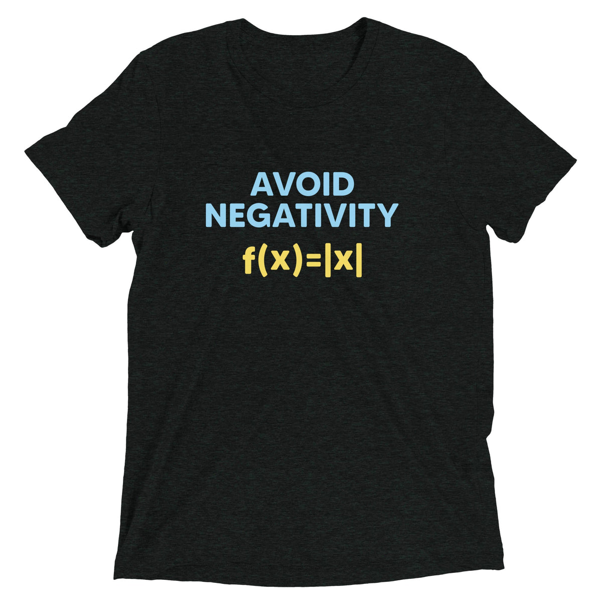 Avoid Negativity Men's Tri-Blend Tee product image 1