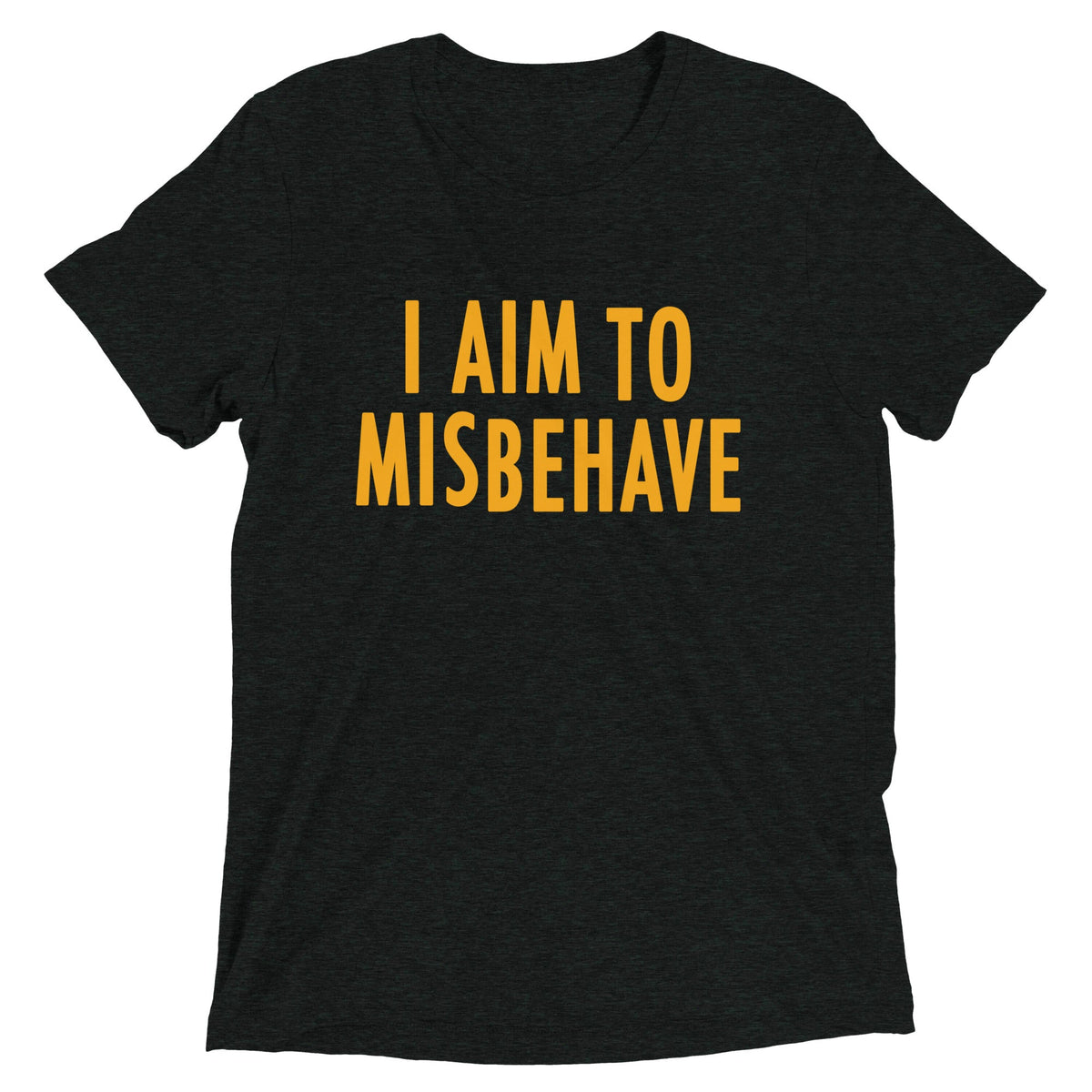 I Aim To Misbehave Men's Tri-Blend Tee product image 2