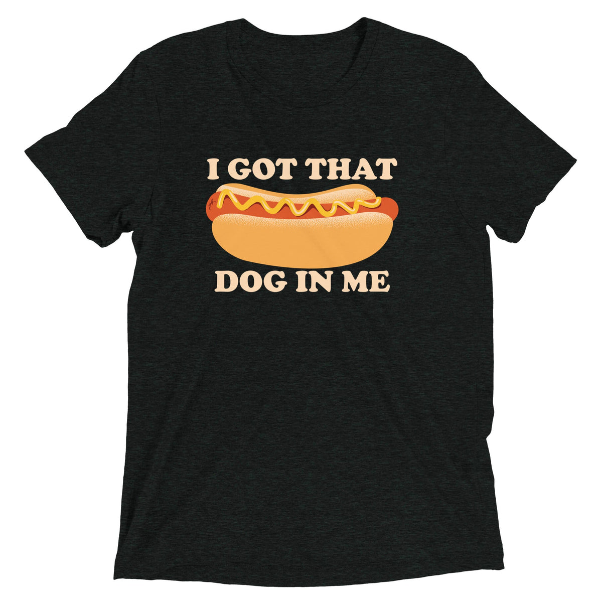 I Got That Dog In Me Men's Tri-Blend Tee product image 1