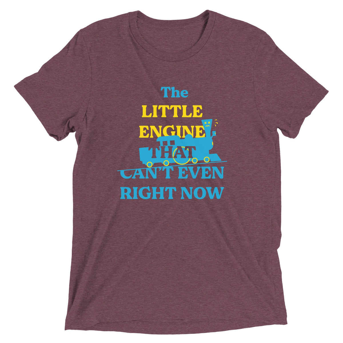 The Little Engine That Can't Even Right Now Men's Tri-Blend product image 4