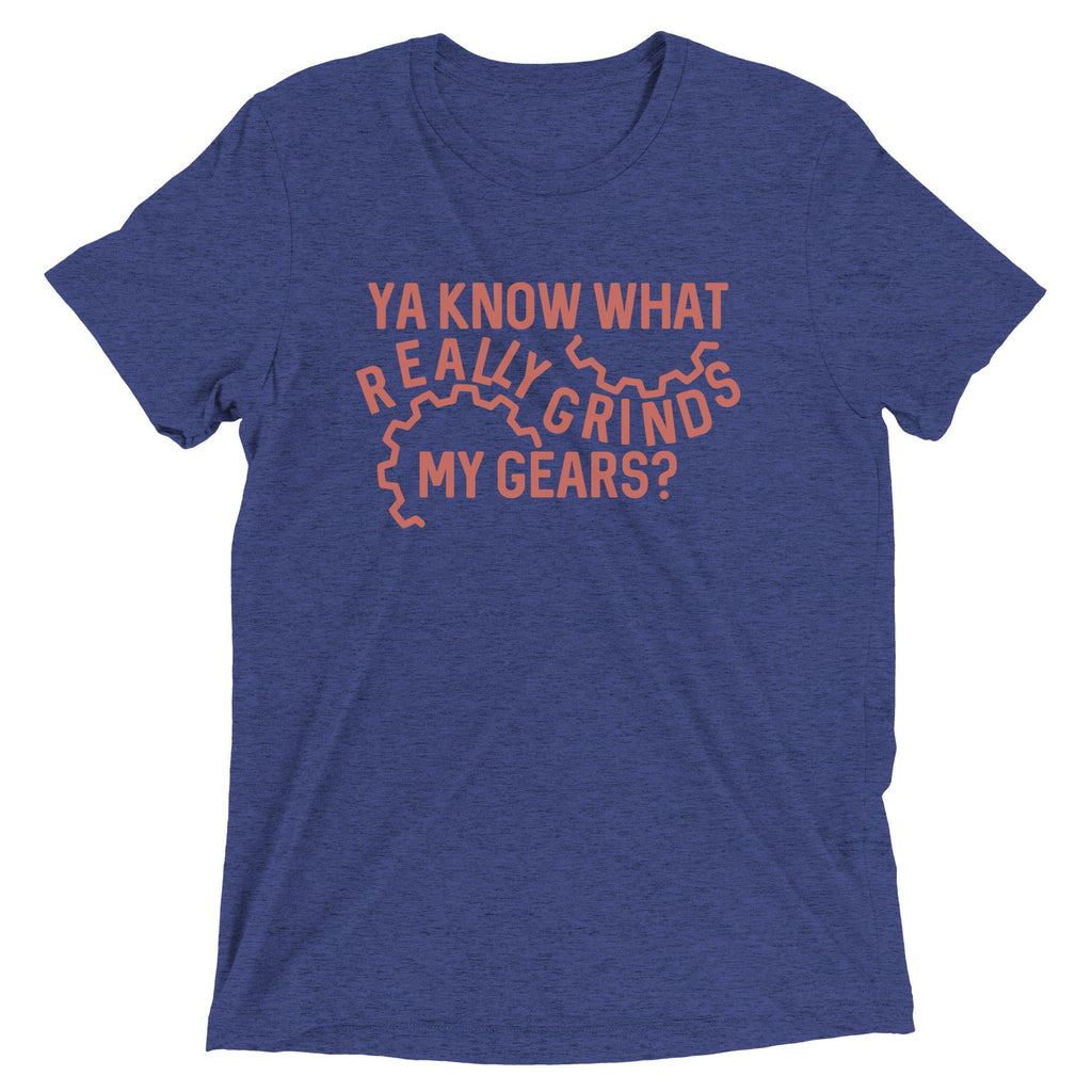 Grinds My Gears Men's Tri-Blend Tee product image 1