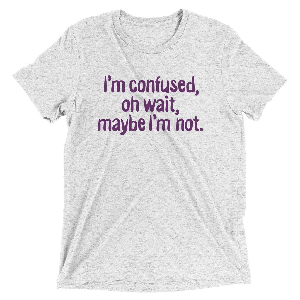 I'm Confused, Oh Wait Men's Tri-Blend Tee product image 5
