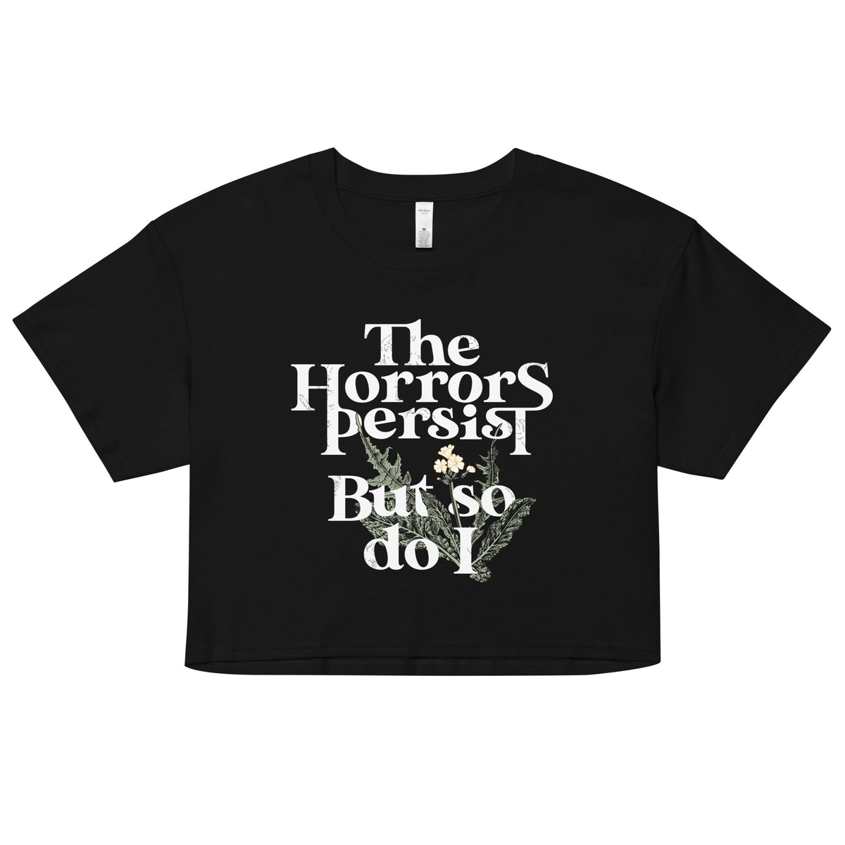 The Horrors Persist But So Do I Women's Crop Tee product image 1