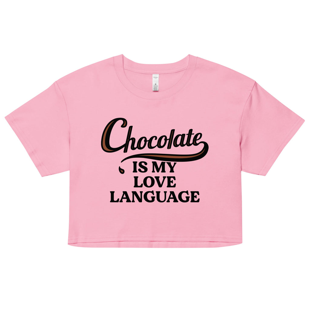 Chocolate Is My Love Language Women's Crop Tee product image 1