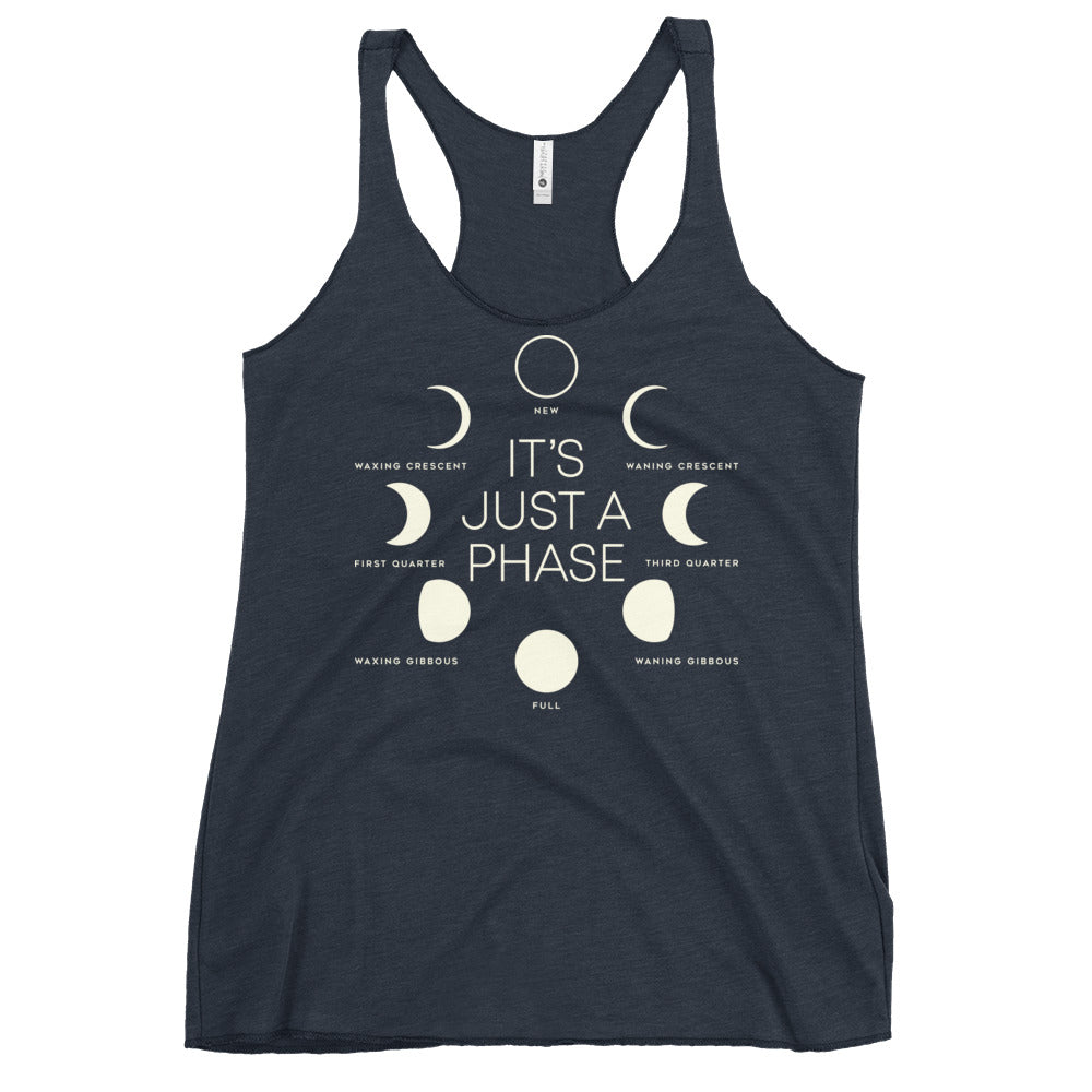 It's Just A Phase Women's Racerback Tank