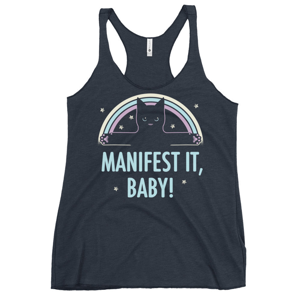Manifest It, Baby! Women's Racerback Tank