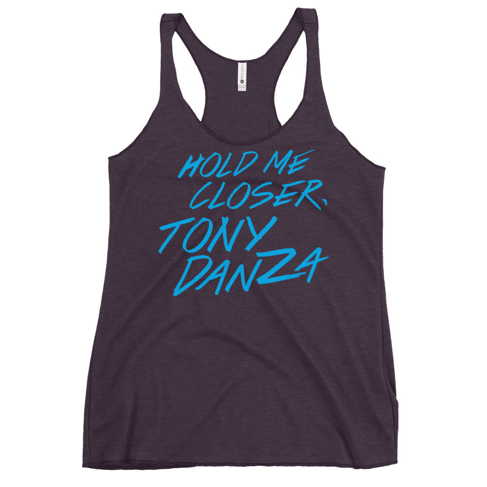 Hold Me Closer, Tony Danza Women's Racerback Tank