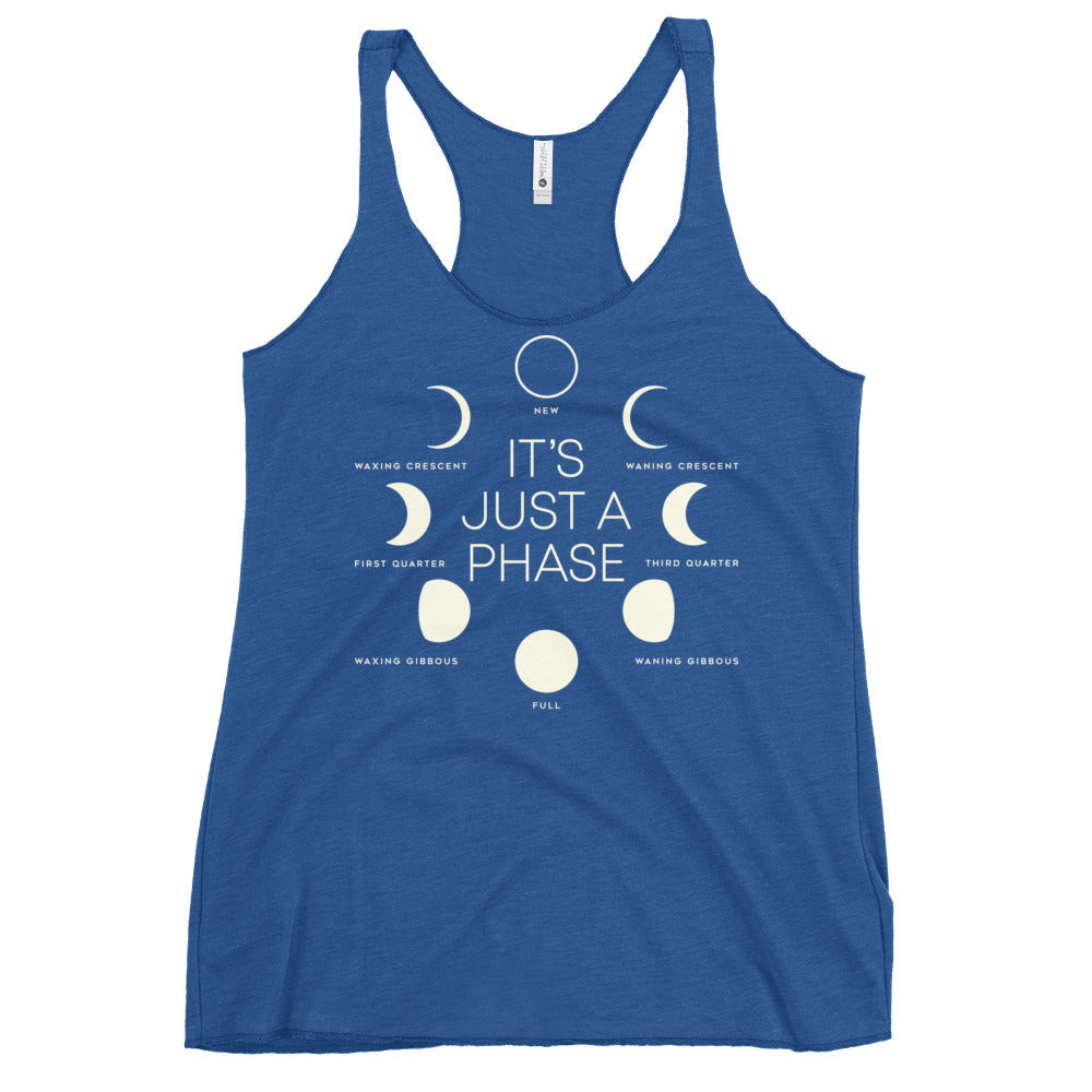 It's Just A Phase Women's Racerback Tank