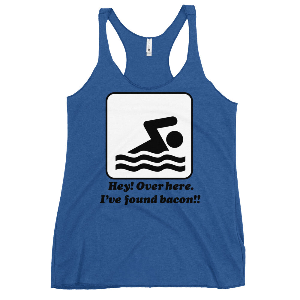 I've Found Bacon! Women's Racerback Tank