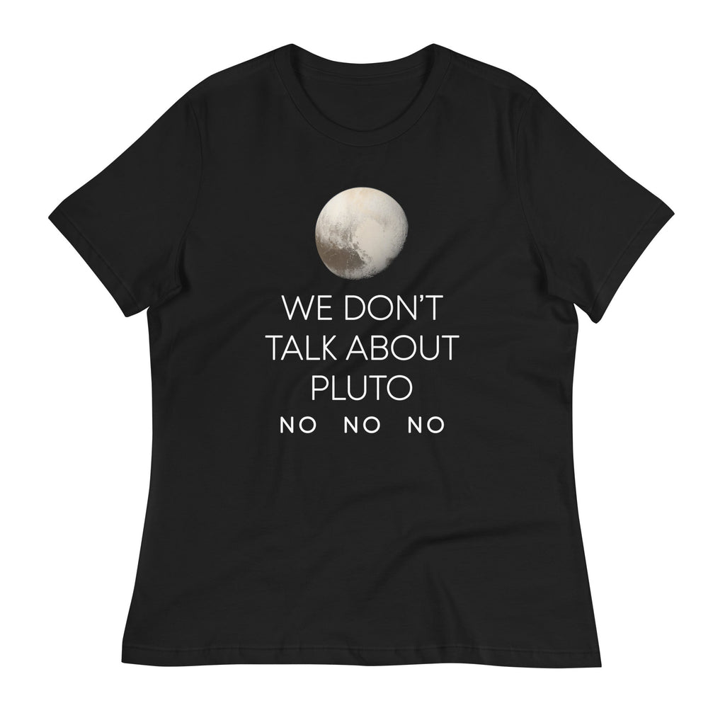 We Don't Talk About Pluto Women's Signature Tee product image 1