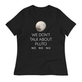 We Don't Talk About Pluto Women's Signature Tee product image 1