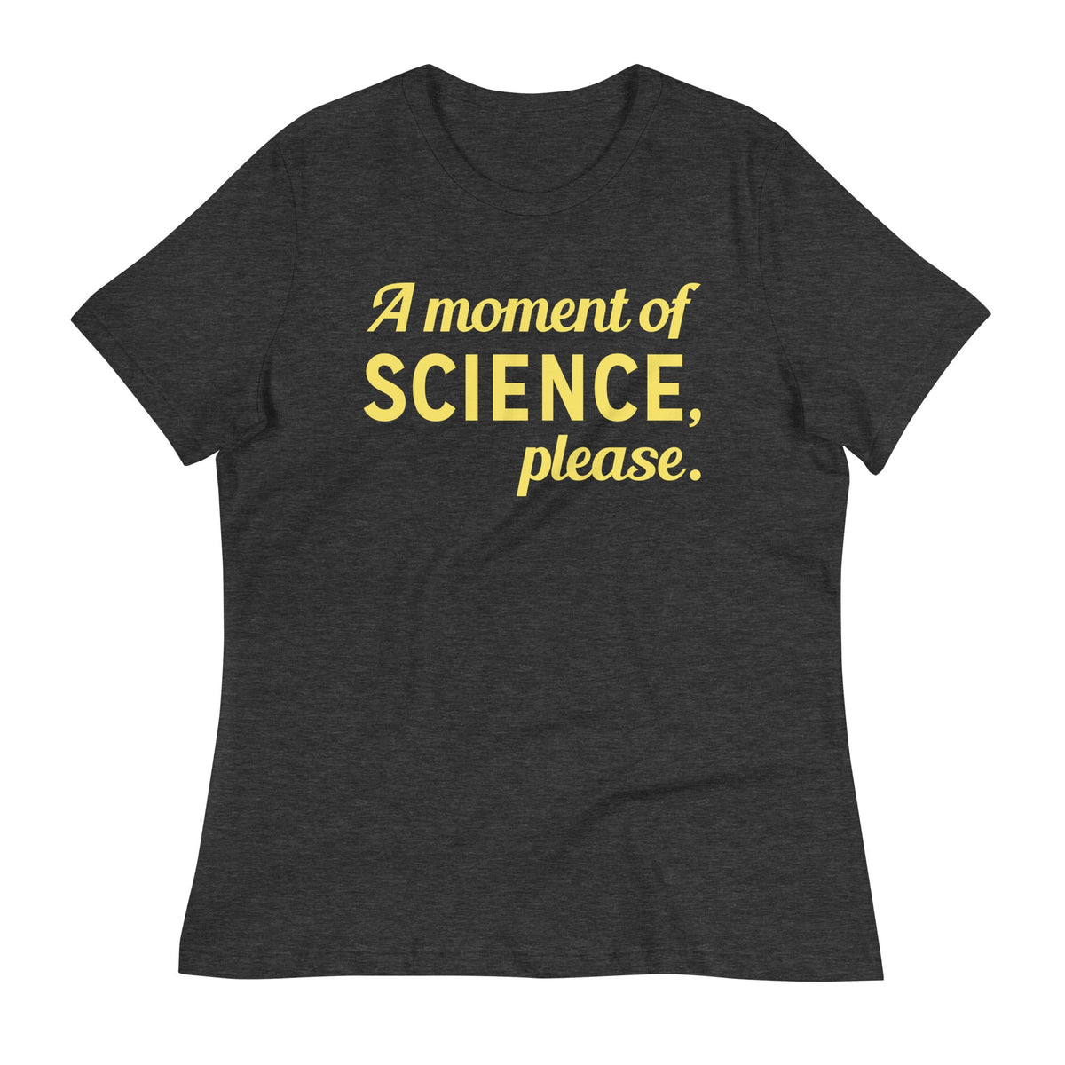 A Moment of Science, Please Women's Signature Tee product image 2