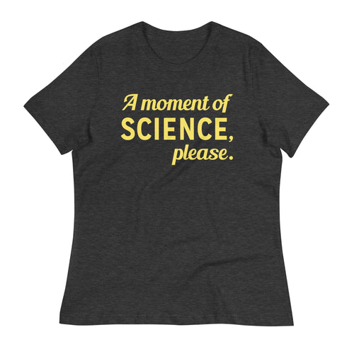 A Moment of Science, Please Women's Signature Tee product image 2