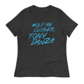 Hold Me Closer, Tony Danza Women's Signature Tee product image 1