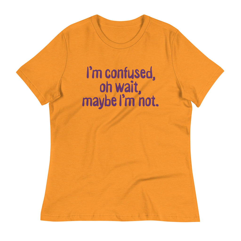 I'm Confused, Oh Wait Women's Signature Tee product image 3