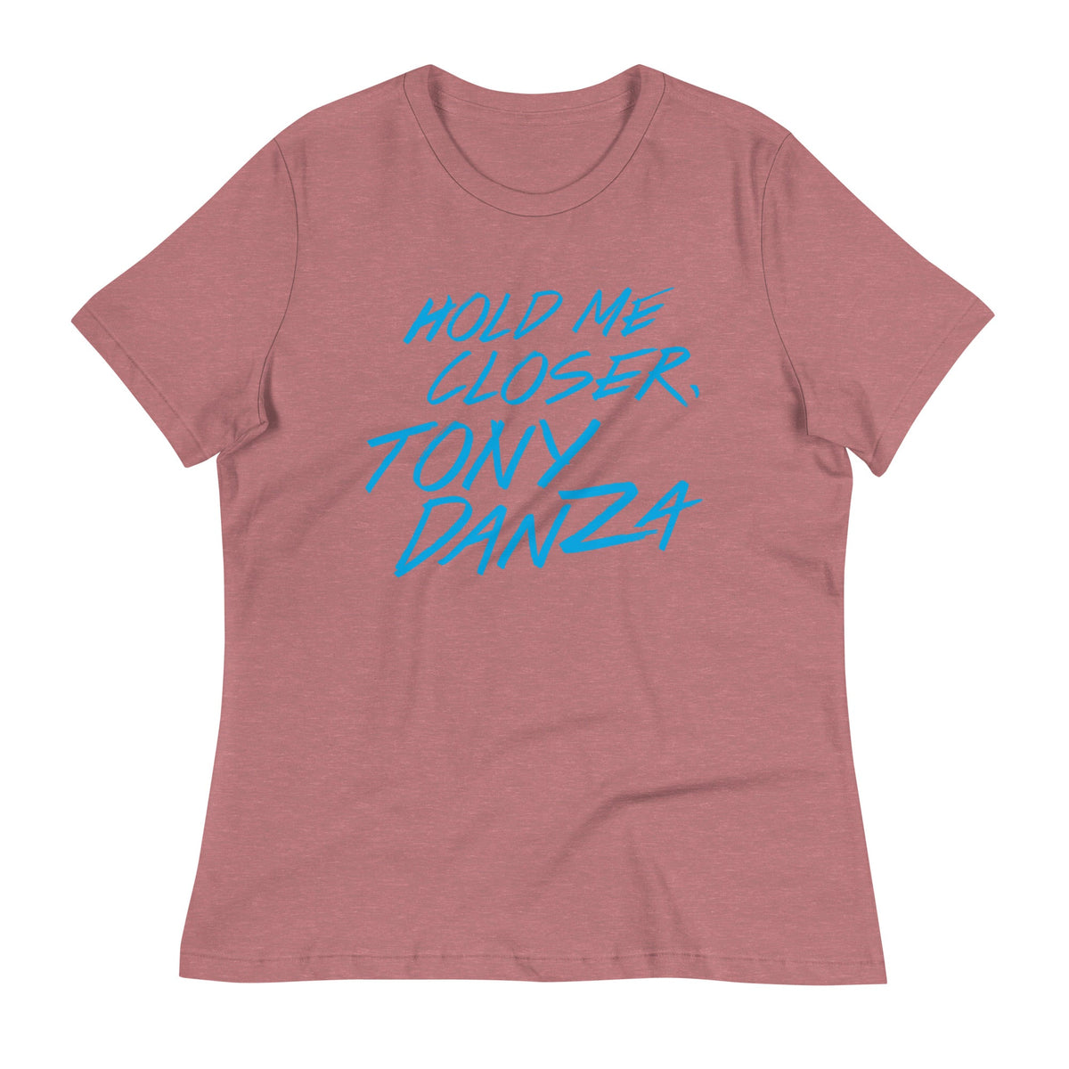 Hold Me Closer, Tony Danza Women's Signature Tee product image 4
