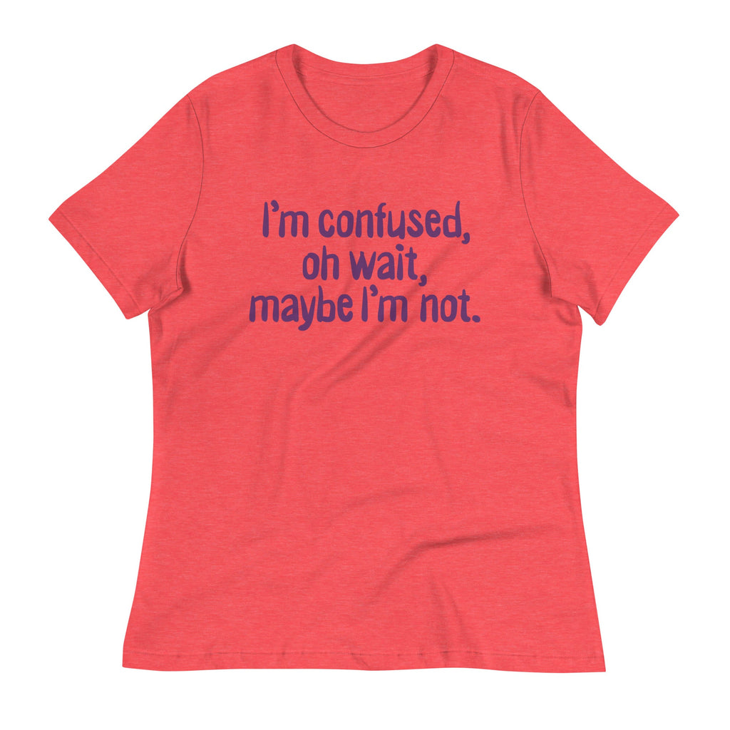 I'm Confused, Oh Wait Women's Signature Tee product image 2